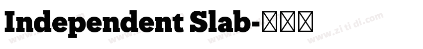 Independent Slab字体转换 Independent Slab字体转换